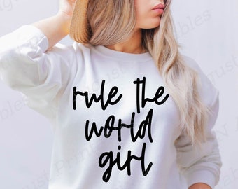 Rule the World Girl